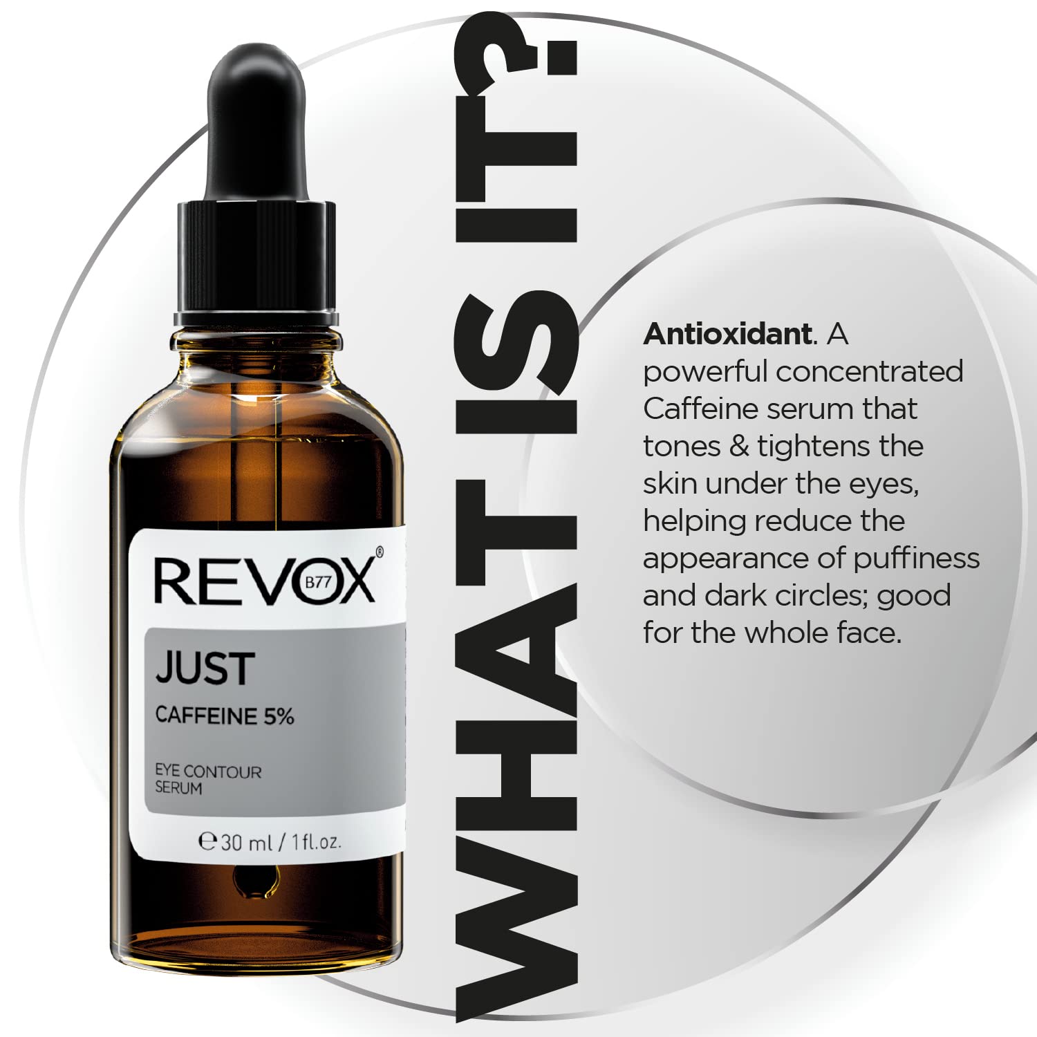 REVOX B77 JUST Caffeine 5% Eye Contour Serum 30ml