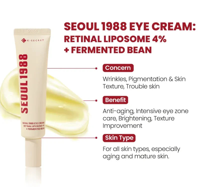 SEOUL 1988 Eye Cream : Retinal Liposome 2% + Fermented Bean 30ml